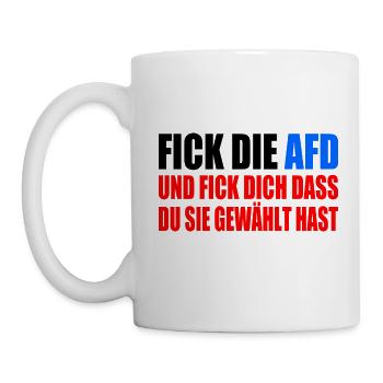 FCK AFD - Gegen Rechts - fuck afd - Tasse - Weiß - Links