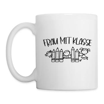 Frau mit Klasse Lehrerin Lehrerspruch lustig - Tasse - Weiß - Links