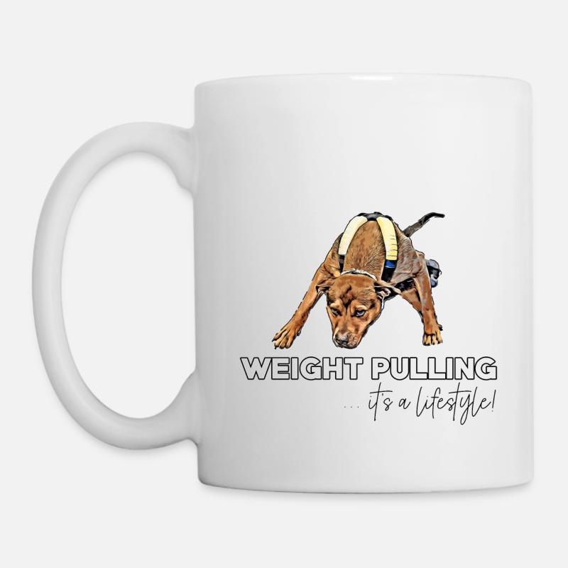 Weight Pulling ... it's a lifestyle! - Tasse - Weiß