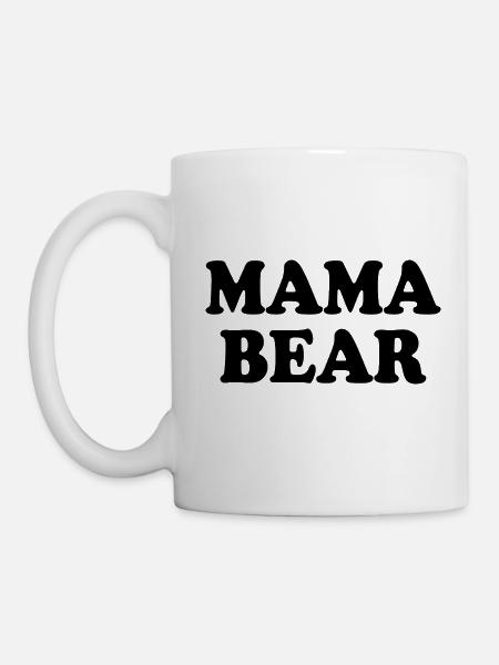 Mama bear - Tasse - Weiß
