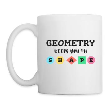 Geometrie hält dich in Form, geometrische Formen - Tasse - Weiß - Links