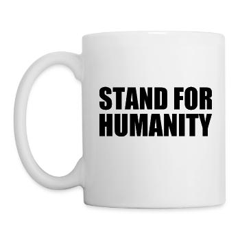 Stand for humanity - Mug - white - Left