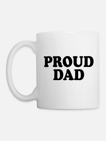 Proud dad - Tasse - Weiß