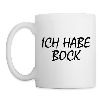 Ich habe bock - Tasse - Weiß - Links