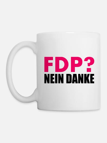 Fdp nein danke - Tasse - Weiß