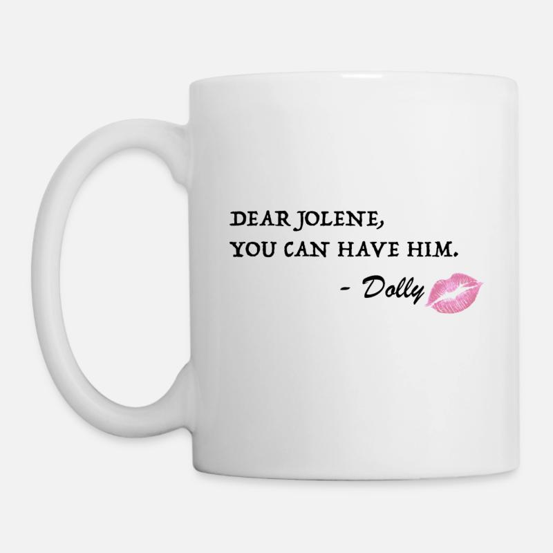 Jolene2 - Tasse - Weiß
