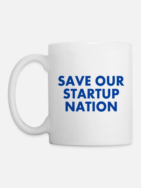 save our startup nation - Tasse - Weiß
