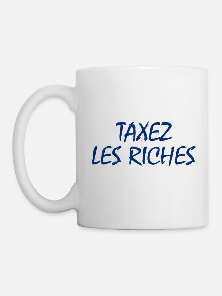 Besteuerung der Reichen - Tasse - Weiß