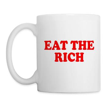 Eat the rich - Tasse - Weiß - Links