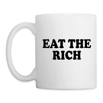 Eat the rich - Tasse - Weiß - Links