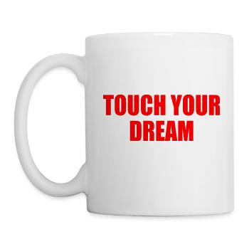 touch you dream - Tasse - Weiß - Links