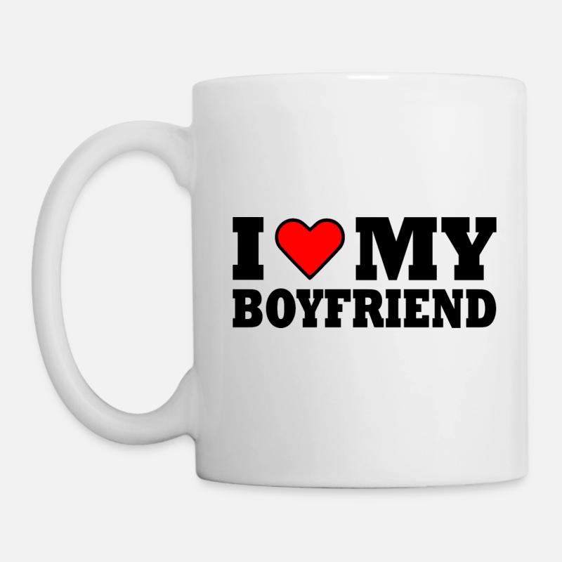I love my boyfriend - Mug blanc - blanc