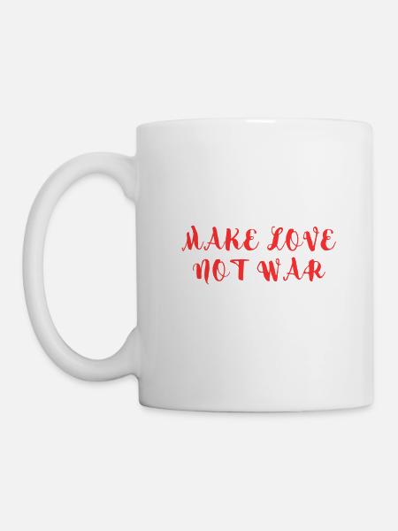 MAKE LOVE NOT WAR - Mug - white
