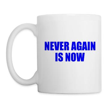 Never again is now - Mug blanc - blanc - Gauche