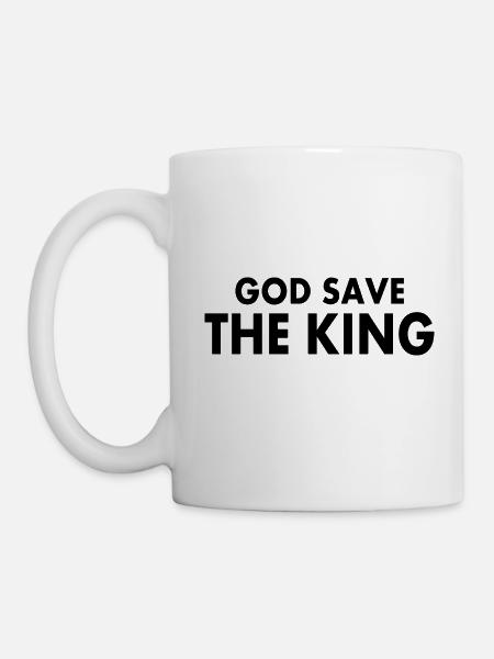 god save the king - Tasse - Weiß