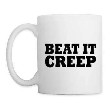 Beat it creep - Mug - white - Left