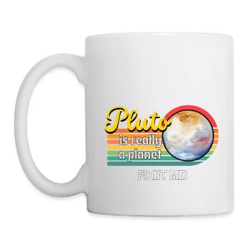 Let's make Pluto a planet again - that's what Pluto is. - Mug - white - Left