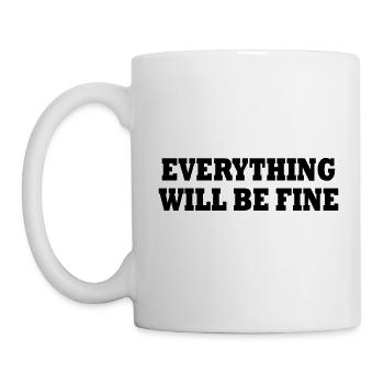 everything will be fine - Mug - white - Left