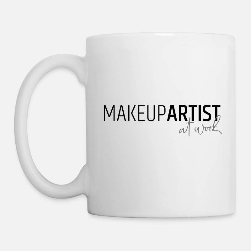 Makeupartist at work - Tasse - Weiß