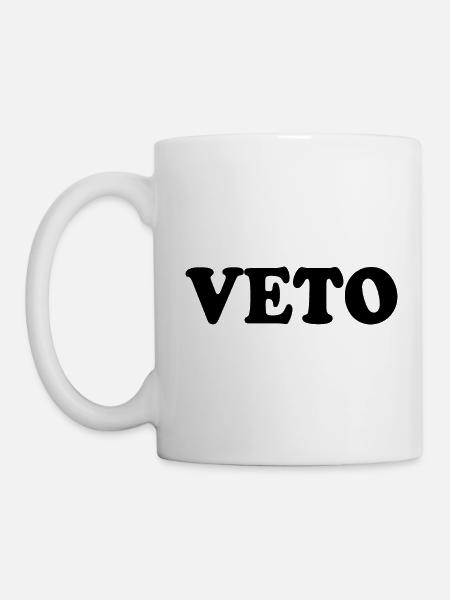 Veto - Tasse - Weiß