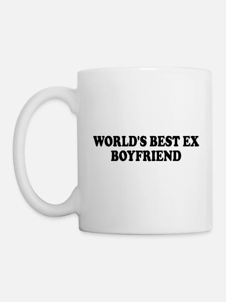 world's best ex boyfriend - Tasse - Weiß