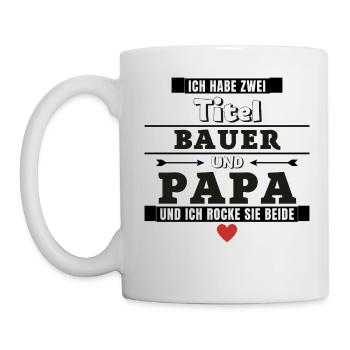Ich habe zwei Titel Bauer und Papa - Tasse - Weiß - Links