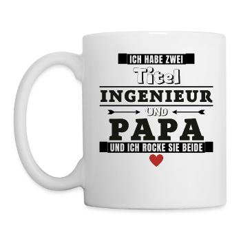 Ich habe zwei Titel Ingenieur und Papa - Tasse - Weiß - Links