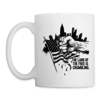 The Land of the Free is Crumbling - Tasse - Weiß - Links