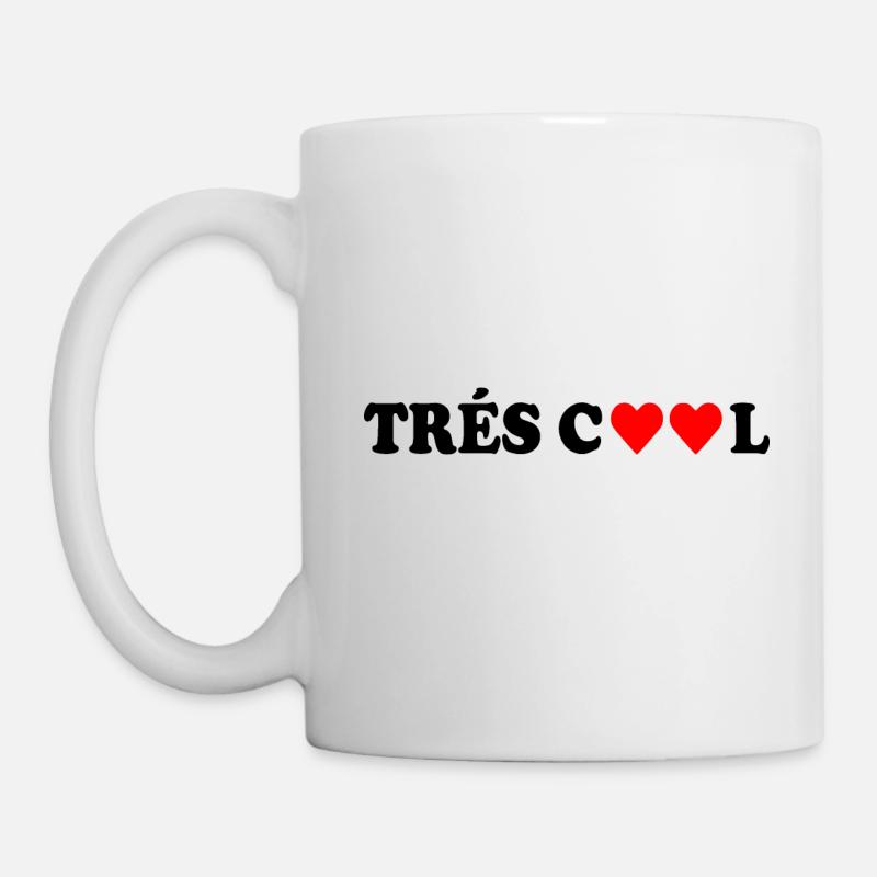 Tres cool - Tasse - Weiß