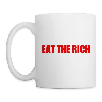 Eat the rich - Tasse - Weiß - Links