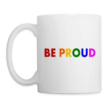 Be proud - Mug blanc - blanc - Gauche