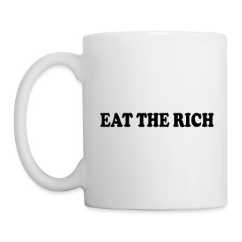 Eat the rich - Tasse - Weiß - Links