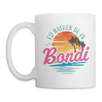 I'd rather be in Bondi - Mug - white - Left