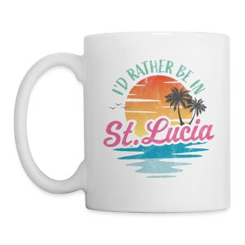 I'd rather be in St Lucia - Mug - white - Left