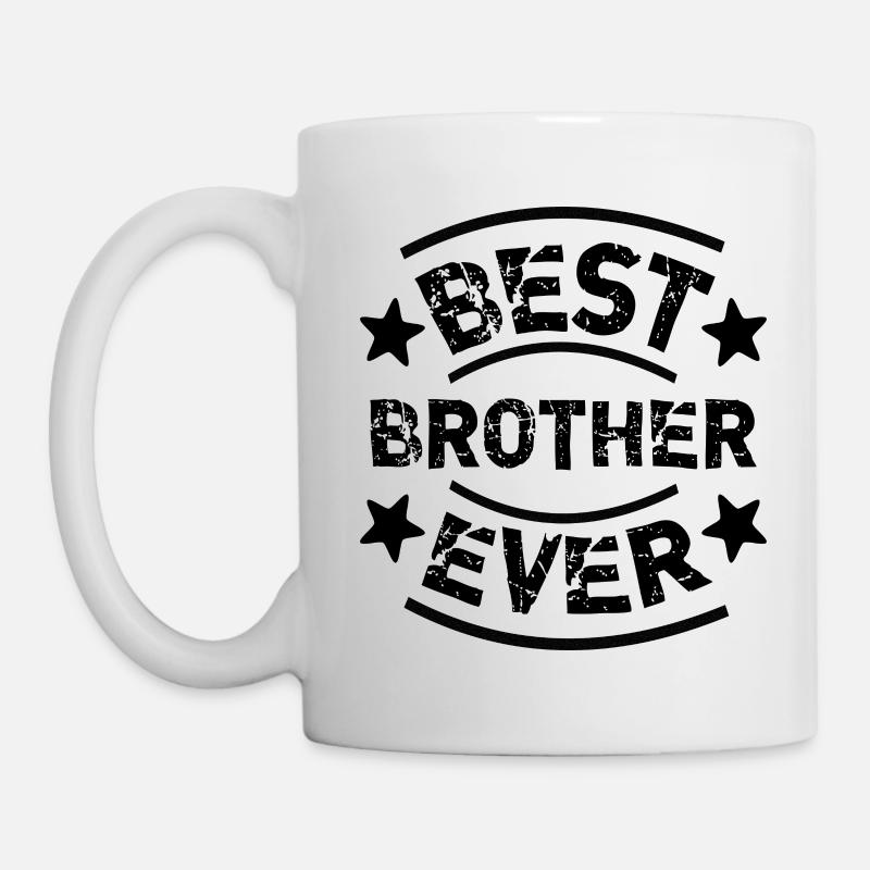 Bester Bruder ever Brüder Geschwister Geschenk Bro - Tasse - Weiß