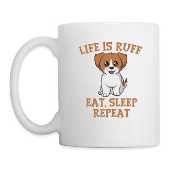 Animal Dog Design For Paw Owners Life Is Ruff Eat - Mug - white - Left