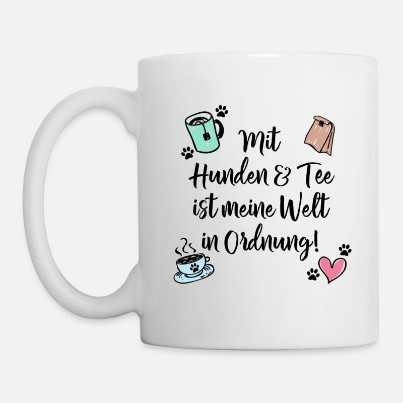Avec les chiens et le thé, mon monde va bien! - Mug blanc - blanc