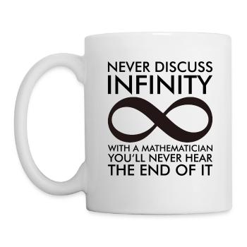 Mathematics Infinity Symbol Saying Gift - Mug - white - Left