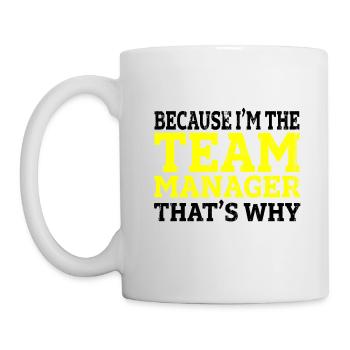 Parce que je suis le chef d'équipe c'est pourquoi cadeau - Mug blanc - blanc - Gauche