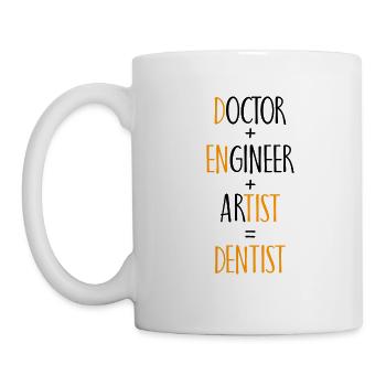 Doctor Engineer Artist Dentist Geschenk - Tasse - Weiß - Links