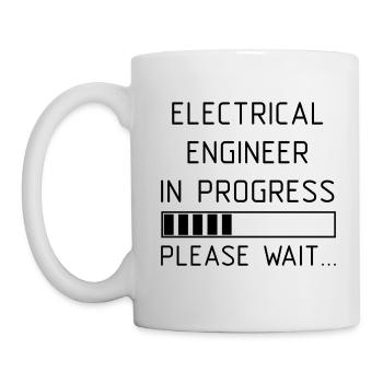 Electrical Engineer in Progress please wait - Tasse - Weiß - Links