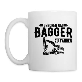 Geboren um Bagger zu fahren Baggerfahrer Geschenk - Tasse - Weiß - Links
