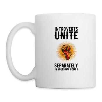 Introverts Unite Separately in your own homes - Mug - white - Left