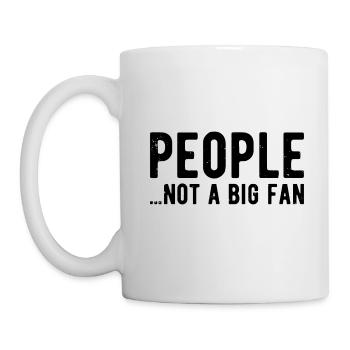 People not a big fan introvert anti social - Mug - white - Left