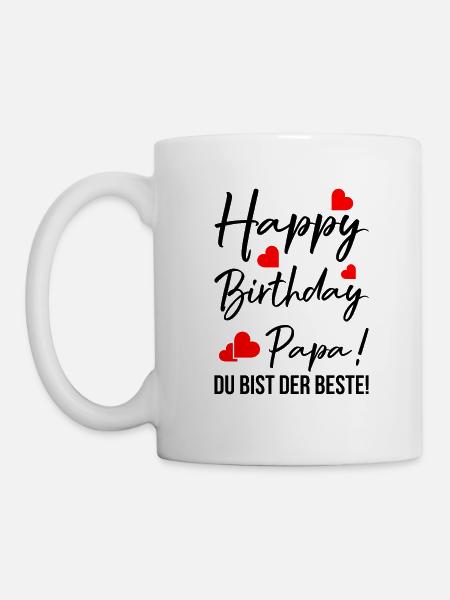 Joyeux anniversaire papa! Tu es la meilleure fête des pères - Mug blanc - blanc