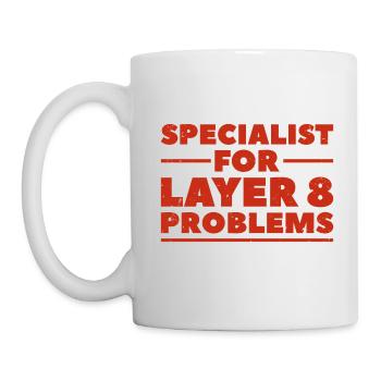 Specialist for layer 8 problems Geschenk Nerd - Tasse - Weiß - Links