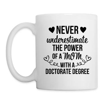 Mother Doctor Degree Award Phd - Mug - white - Left