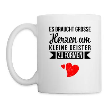 Es braucht grosse herzen Lehrers Geschenk Schule - Tasse - Weiß - Links