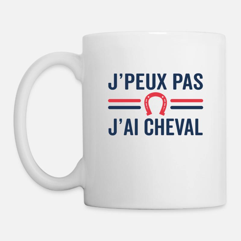 j'peux pas j'ai cheval - Mug blanc - blanc