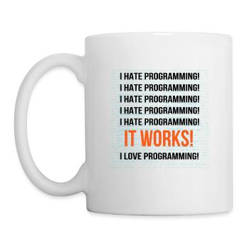 I hate programming It works I love programming - Tasse - Weiß - Links